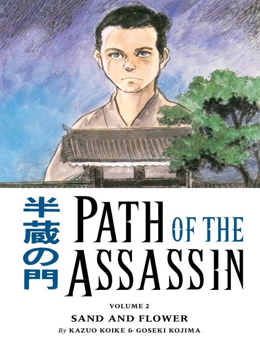 Title details for Path of the Assassin, Volume 2 by Kazuo Koike - Available